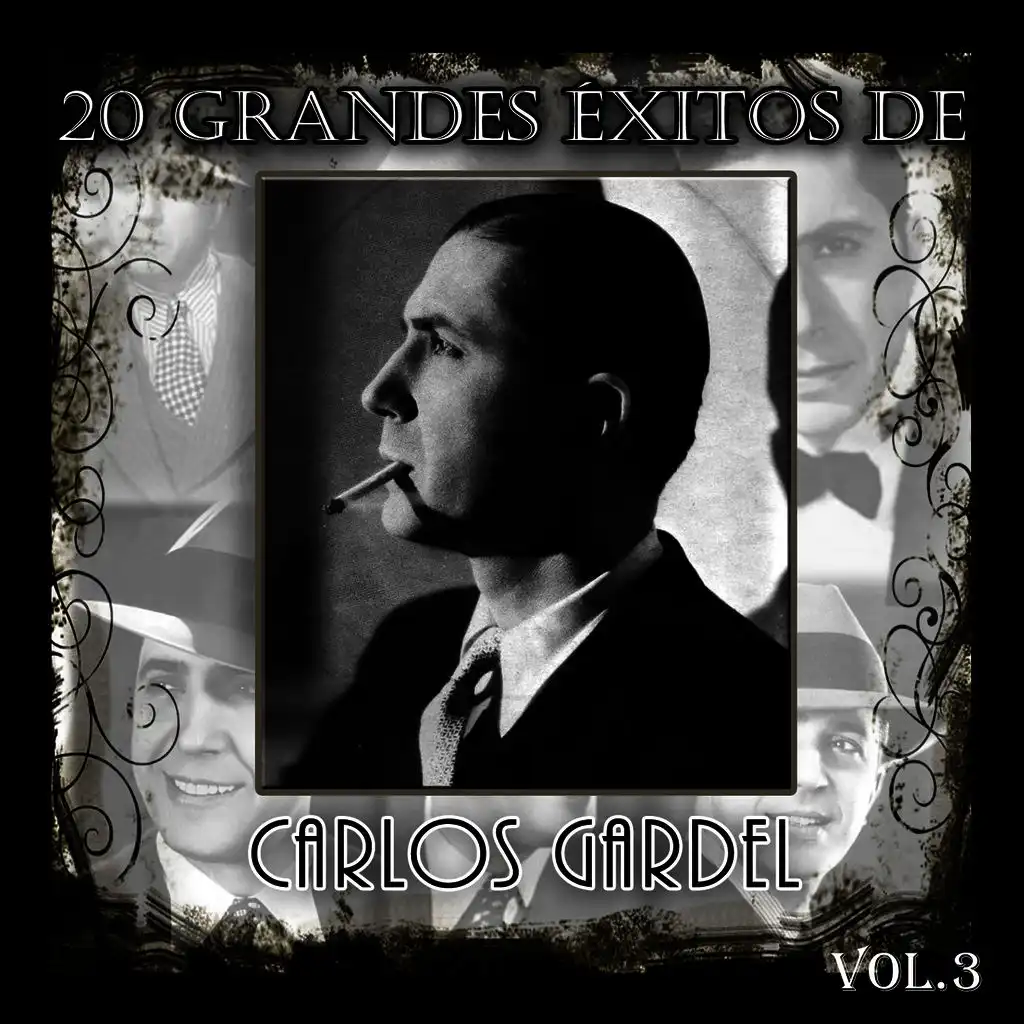 20 Grandes Éxitos de Carlos Gardel - Vol. 3