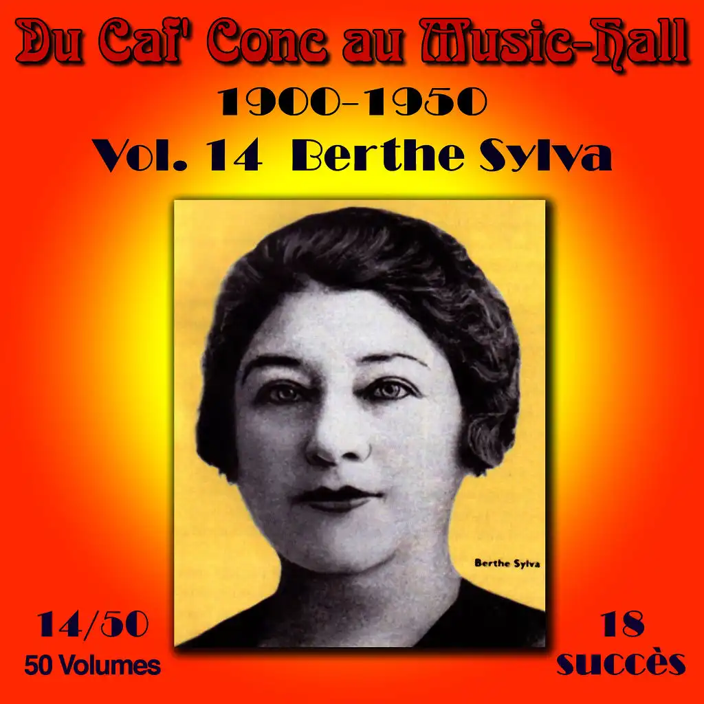 Du Caf' Conc au Music-Hall (1900-1950) en 50 volumes - Vol. 14/50