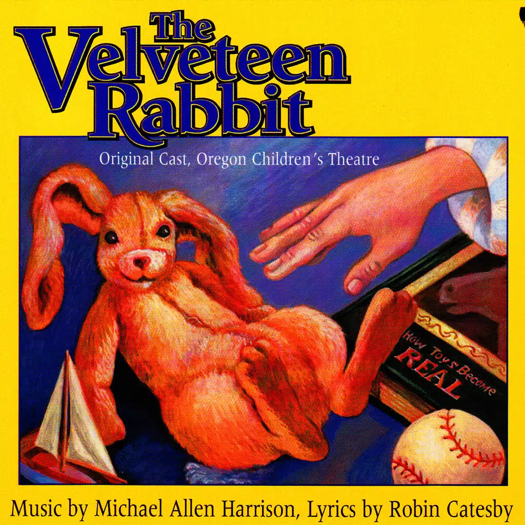 You Can't Hurry the Moon / Skin Horse / Velveteen Rabbit / Mouse / Sailboat