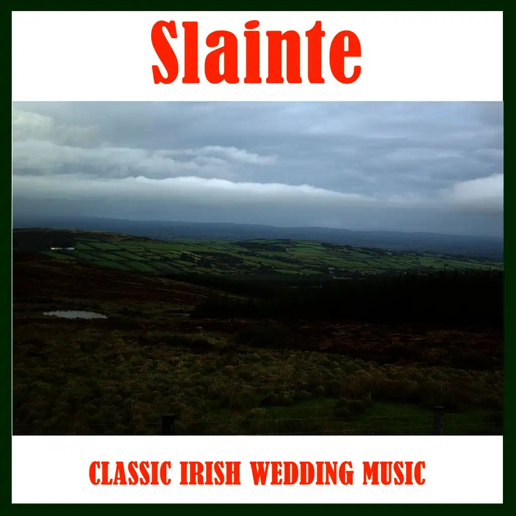 Slainte: Classic Irish Wedding Music