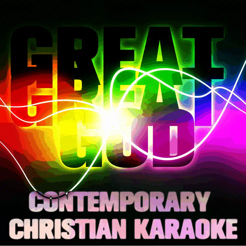 Lift Me Up: Contemporary Christian Karaoke