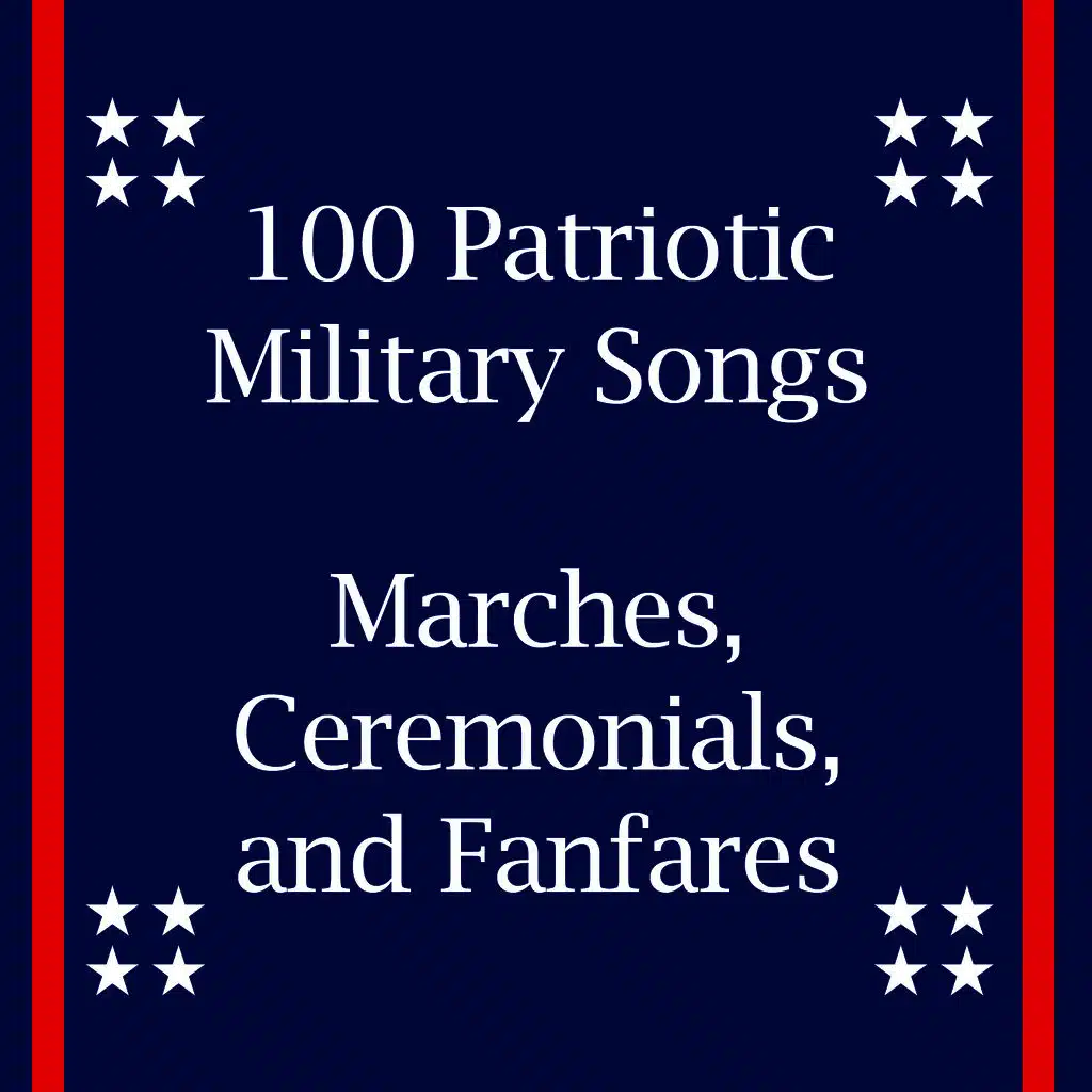 100 Classic Army Songs