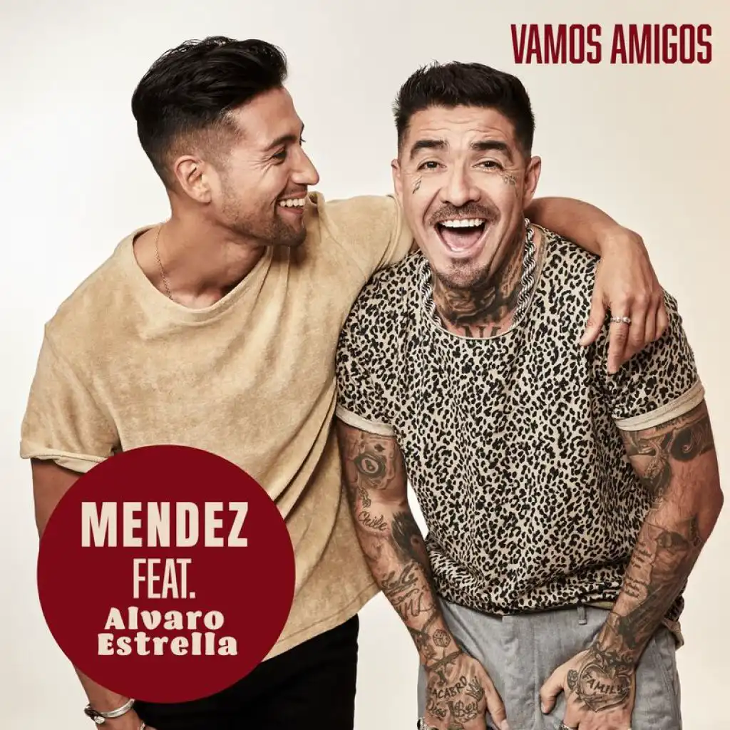 Vamos Amigos (feat. Alvaro Estrella)