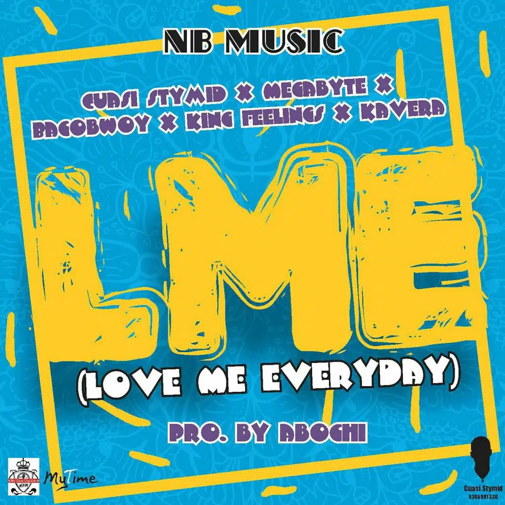 Lme (Love Me Everyday) [feat. Megabyte, Bacobwoy, King Feelings & Kavera]