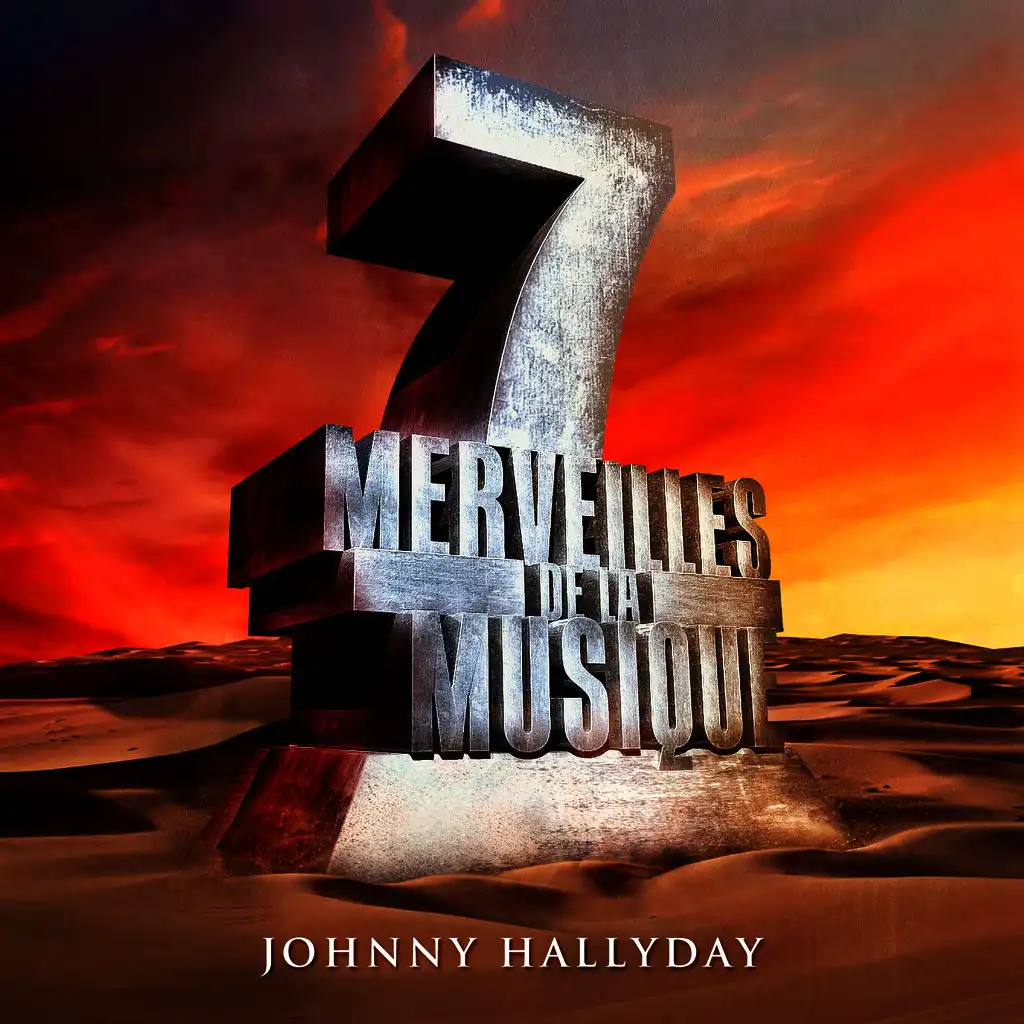 7 merveilles de la musique: Johnny Hallyday