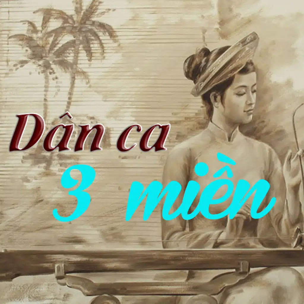Dân Ca Ba Miền