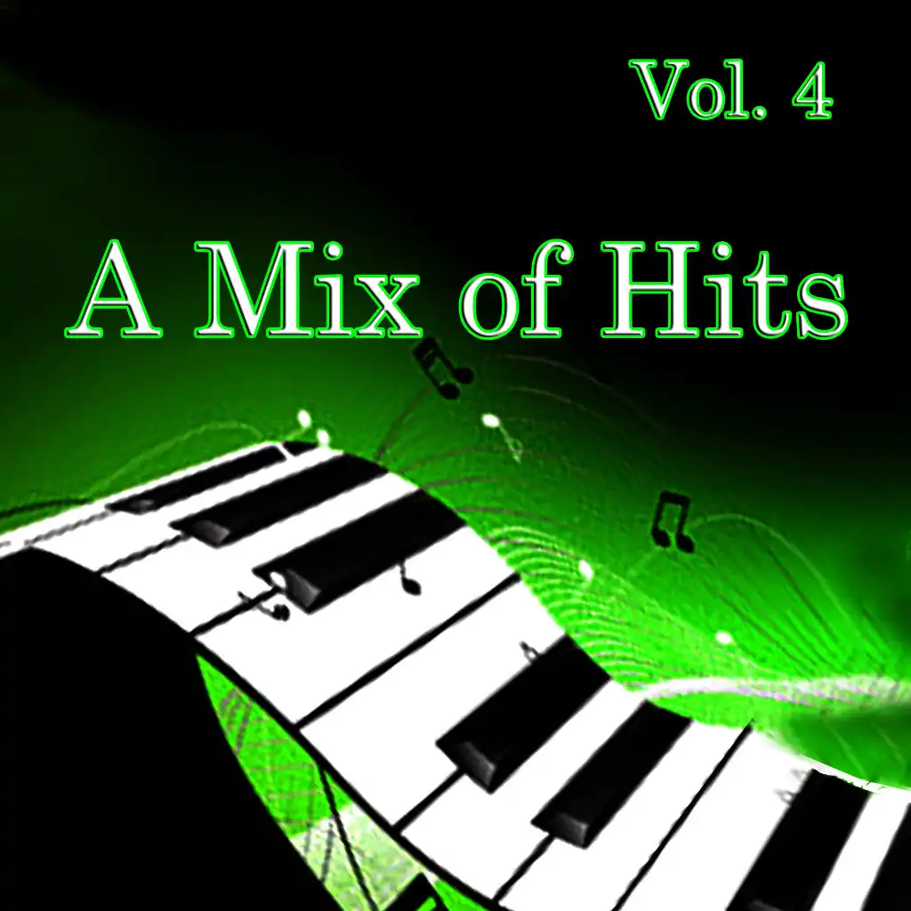 A Mix of Hits, Vol. 4