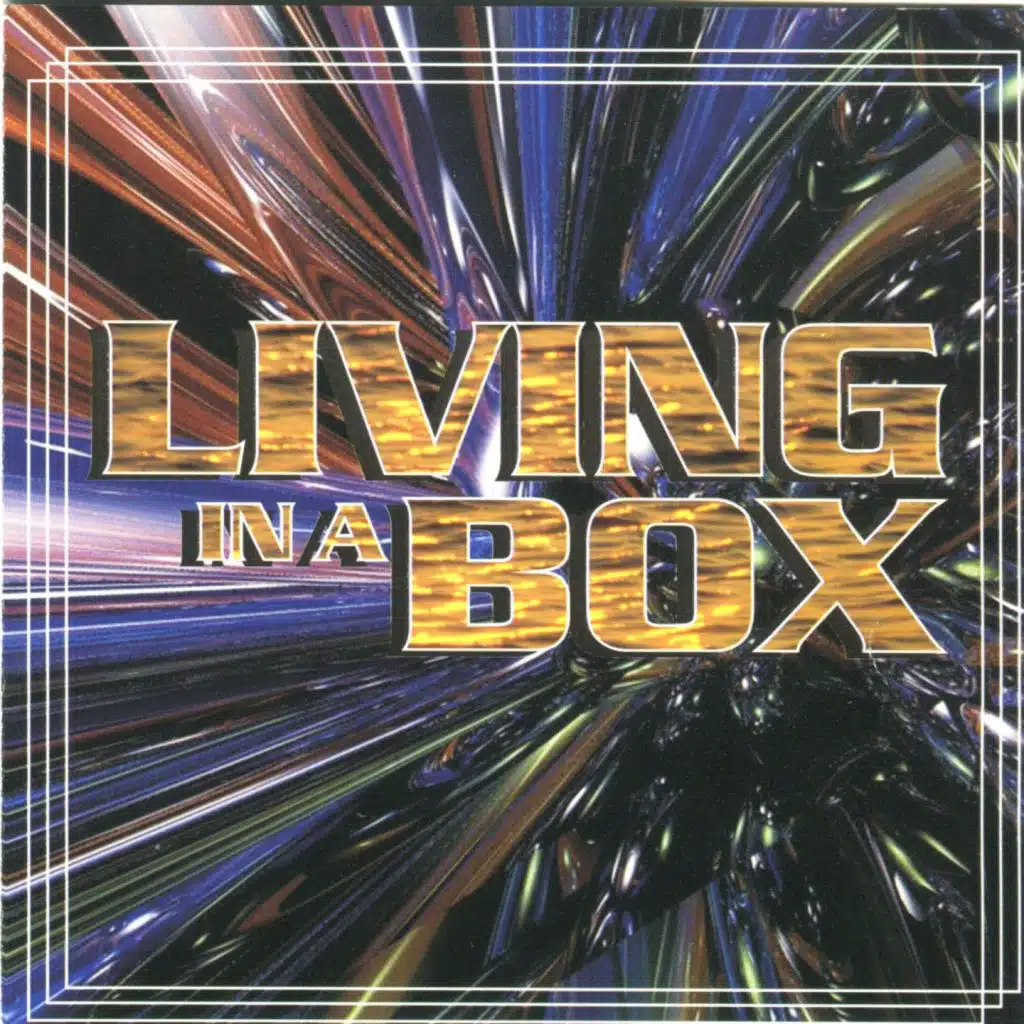 Living in a box (Extended mix)