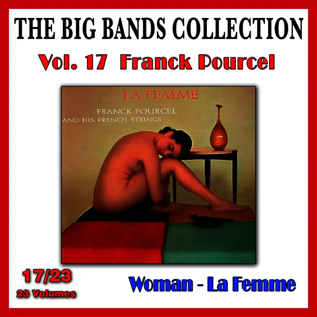 The Big Bands Collection, Vol. 17/23: Franck Pourcel - Woman (La femme)