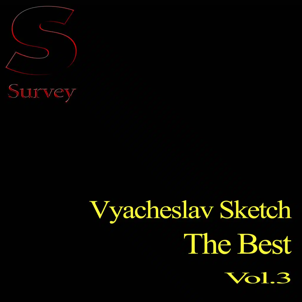 Vyacheslav Sketch - The Best, Vol. 3