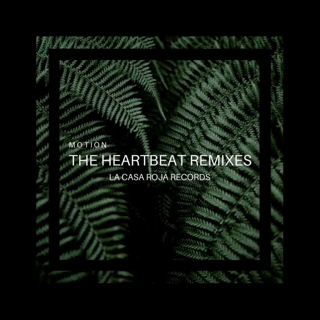 Heartbeats (Remixes)