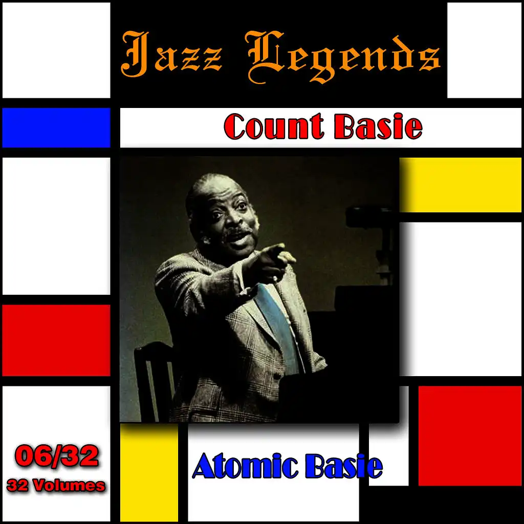 Jazz Legends (Légendes du Jazz), Vol. 06/32: Count Basie - Atomic Basie