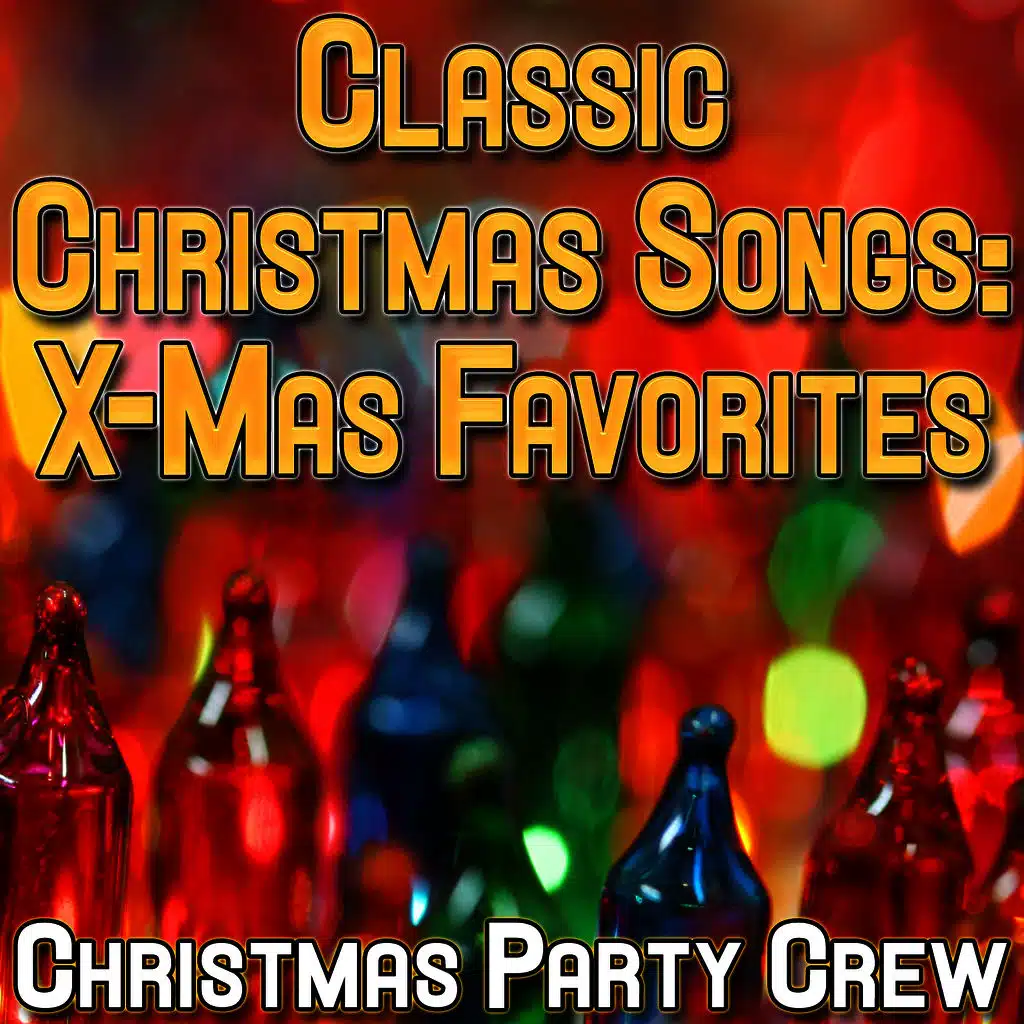 Merry Christmas - Christmas Favorites