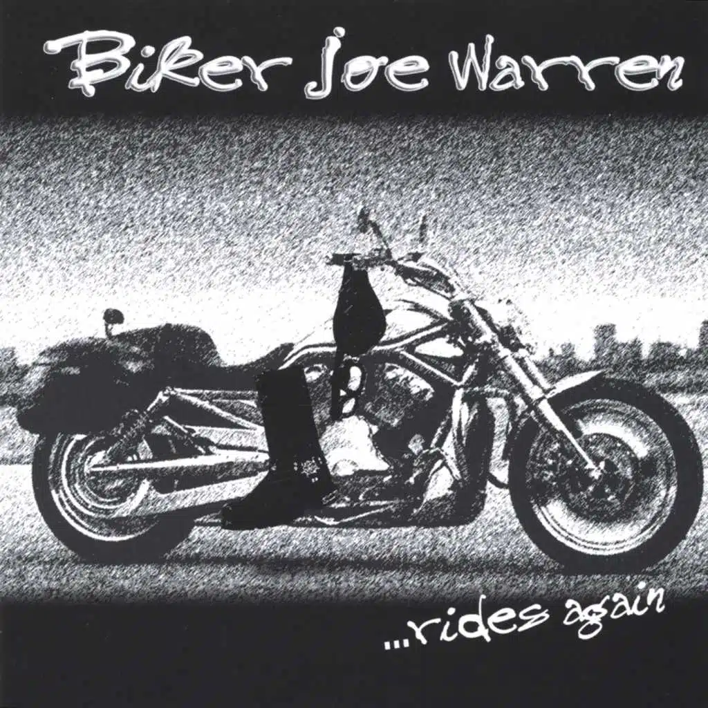 Biker Joe Warren...Rides Again