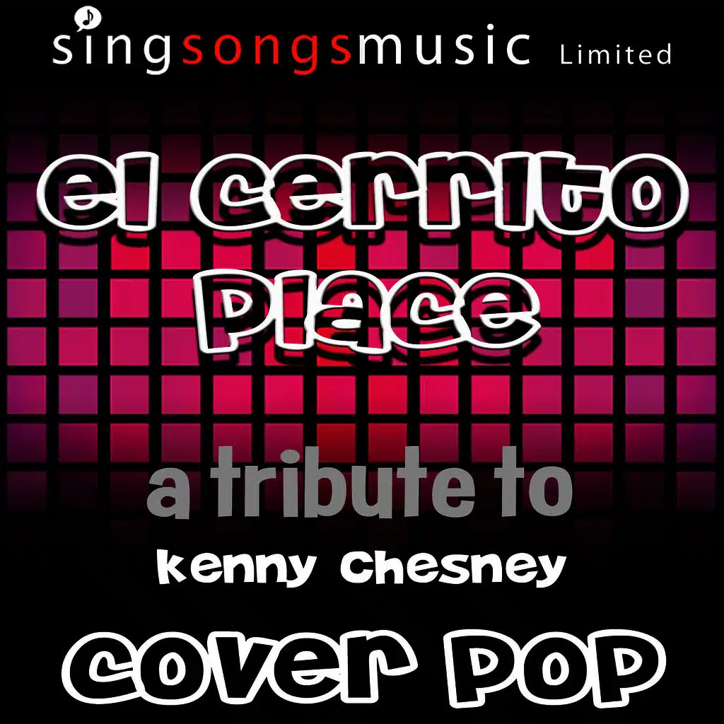 El Cerrito Place (Originally Performed By Kenny Chesney) [Karaoke Instrumental Version]