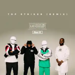 Top Striker (Remix) [Extended Version] [feat. Chip & Rv]