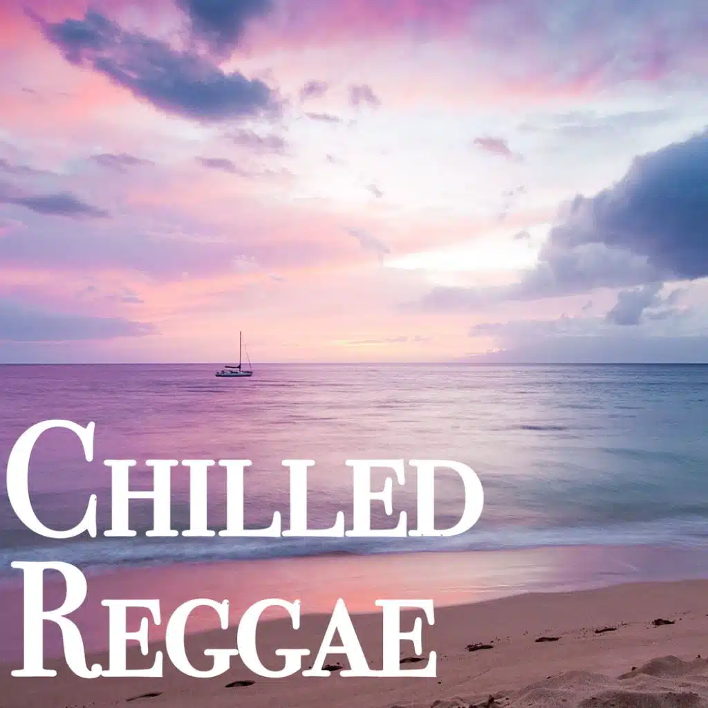 Chilled Reggae