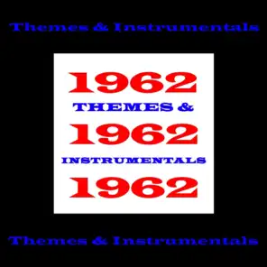 1962 - Themes & Instrumentals