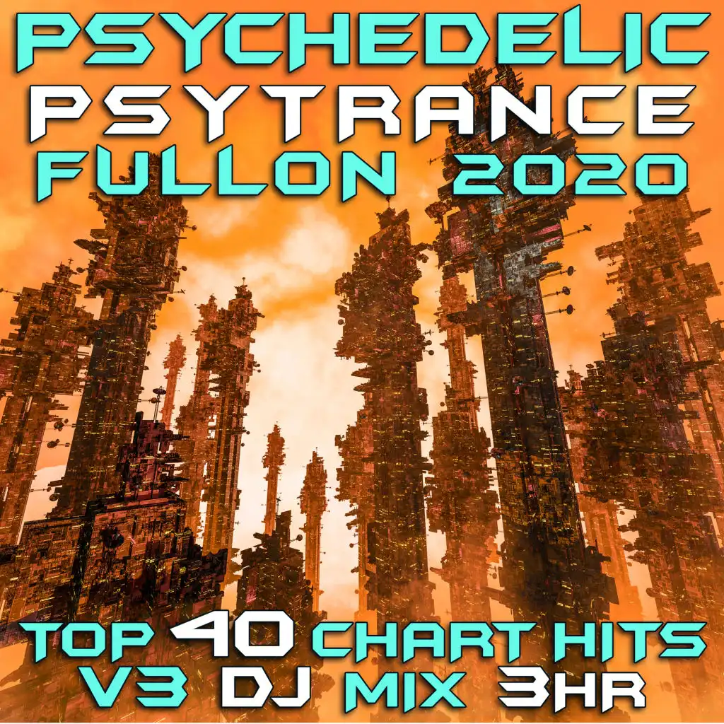 Galactic Quadrant (Psychedelic Psy Trance Fullon 2020 DJ Mixed)