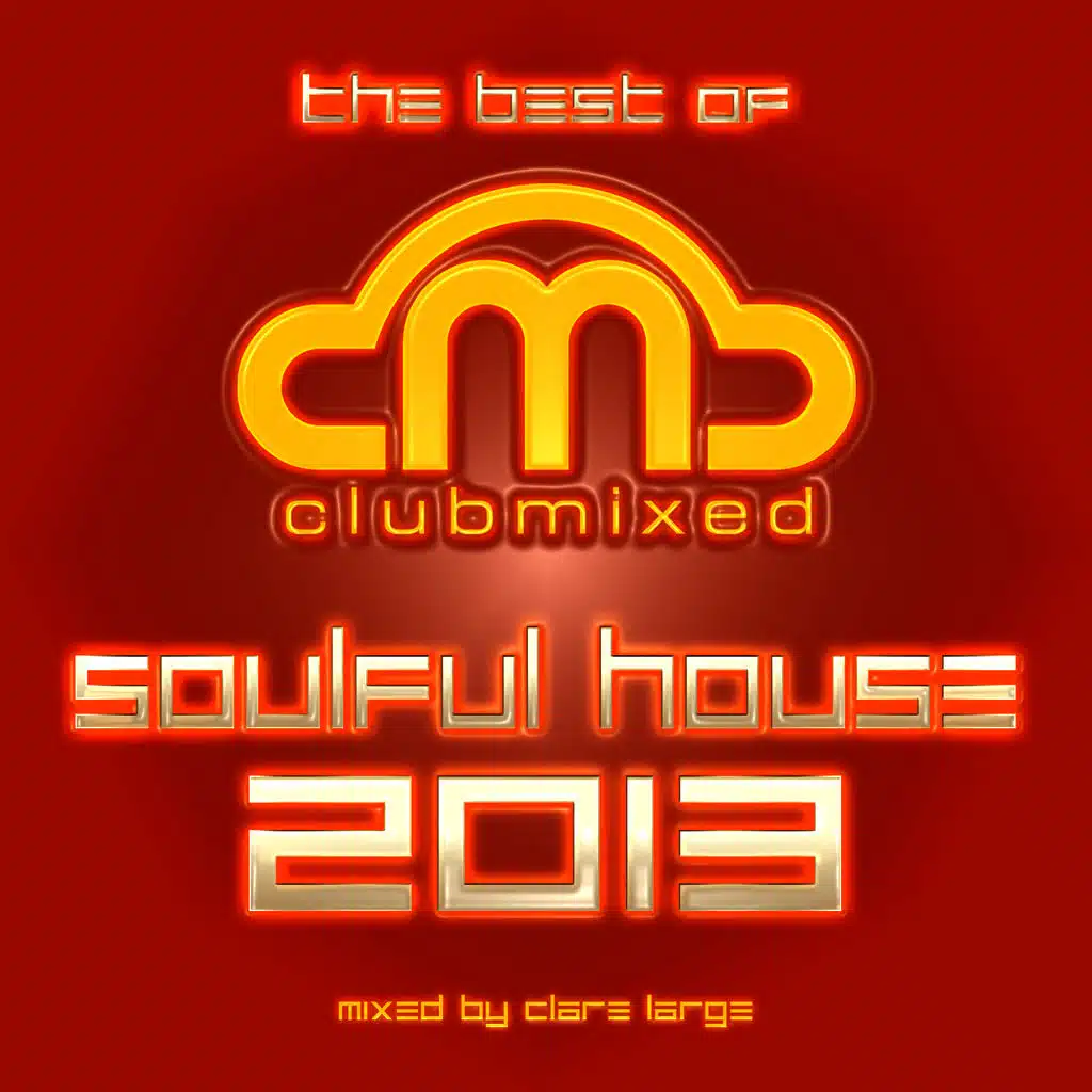 The Best of Clubmixed Vocal House 2013