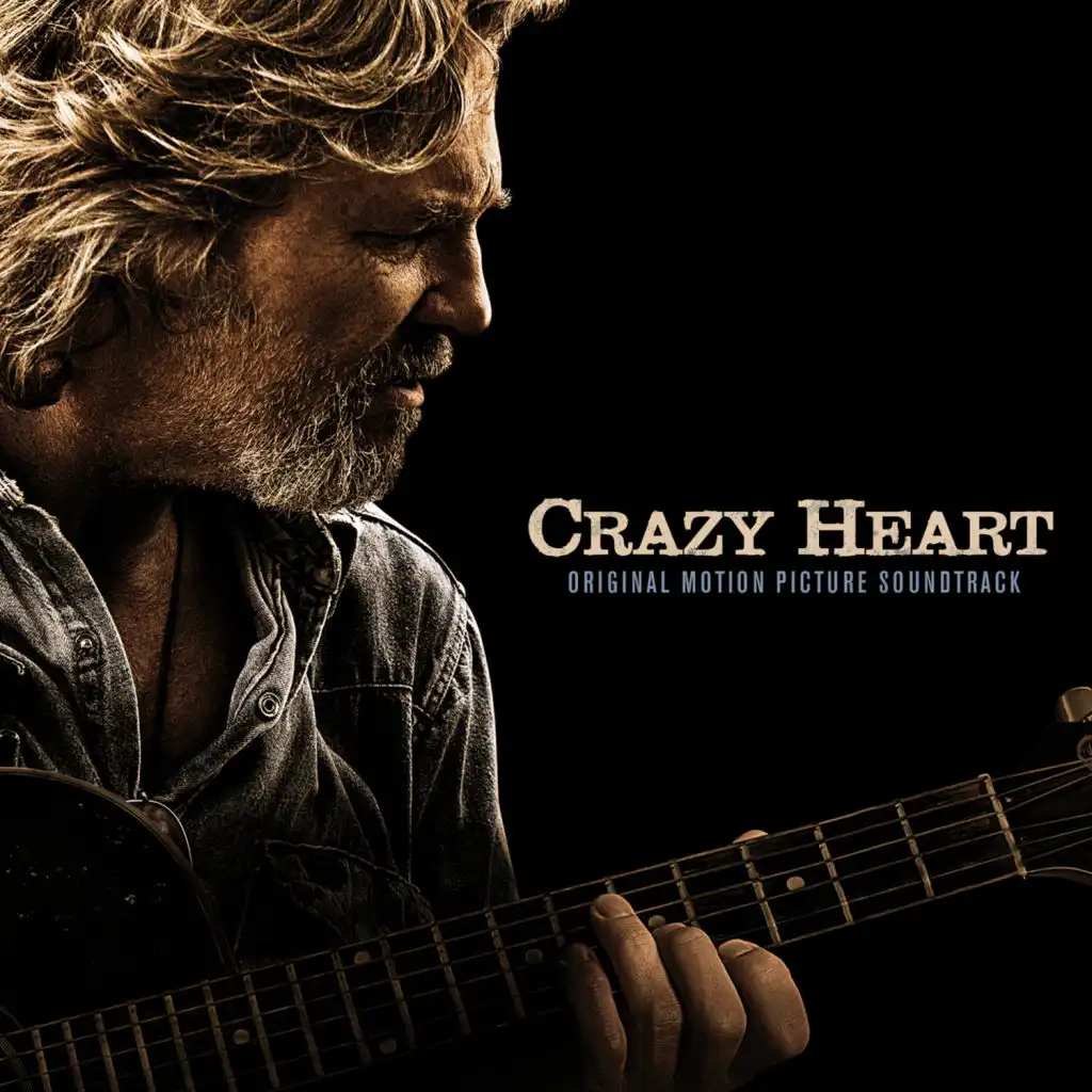 The Weary Kind (Theme from Crazy Heart)