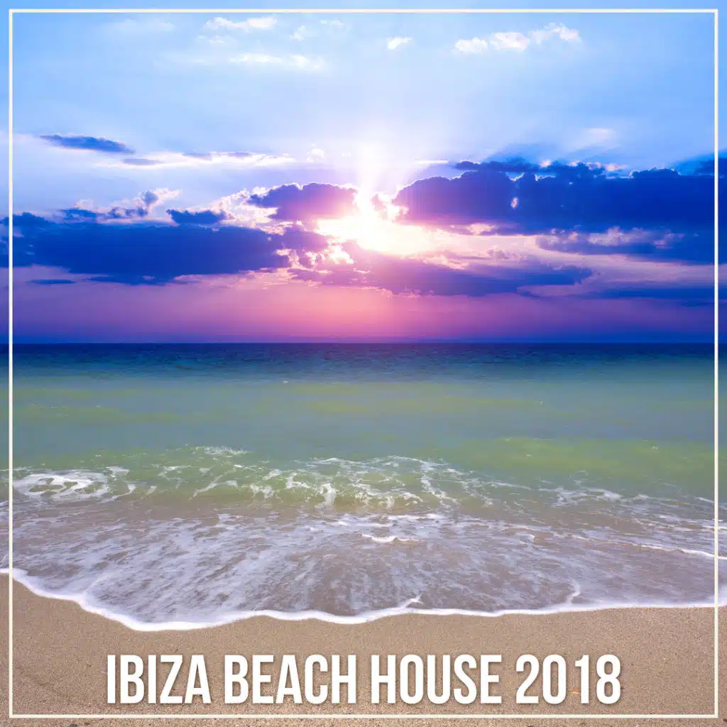 Ibiza Beach House 2018
