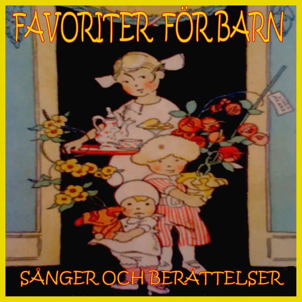 Favoriter för barn sånger och berättelser