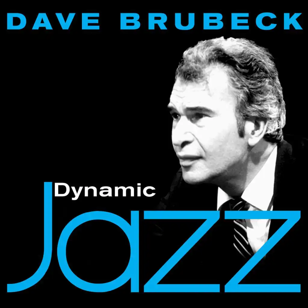 Dynamic Jazz - Dave Brubeck