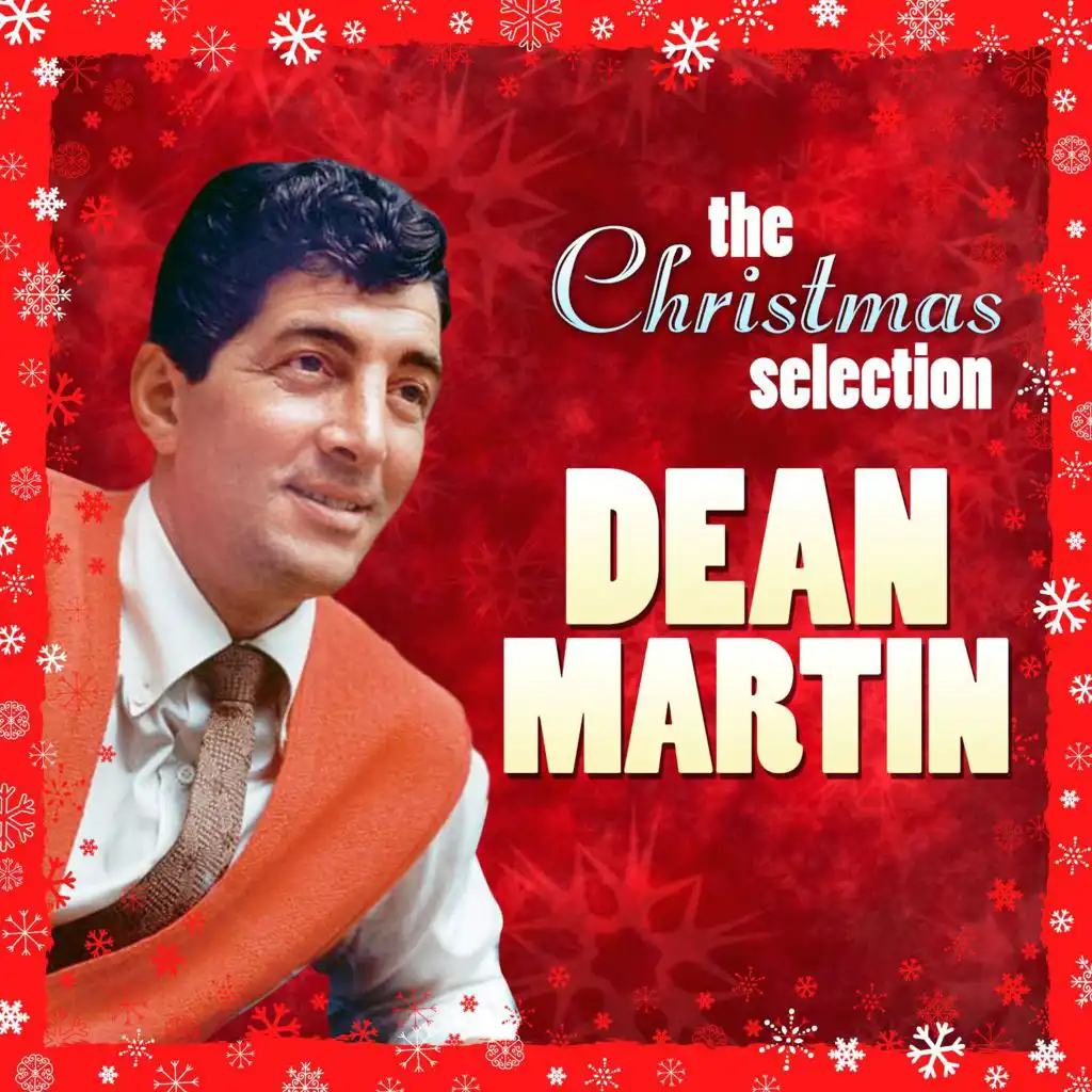 The Christmas Selection: Dean Martin