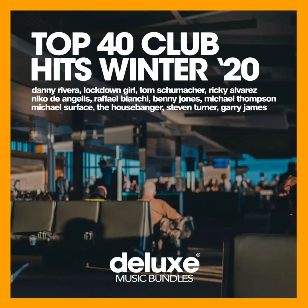 Top 40 Club Hits Winter '20