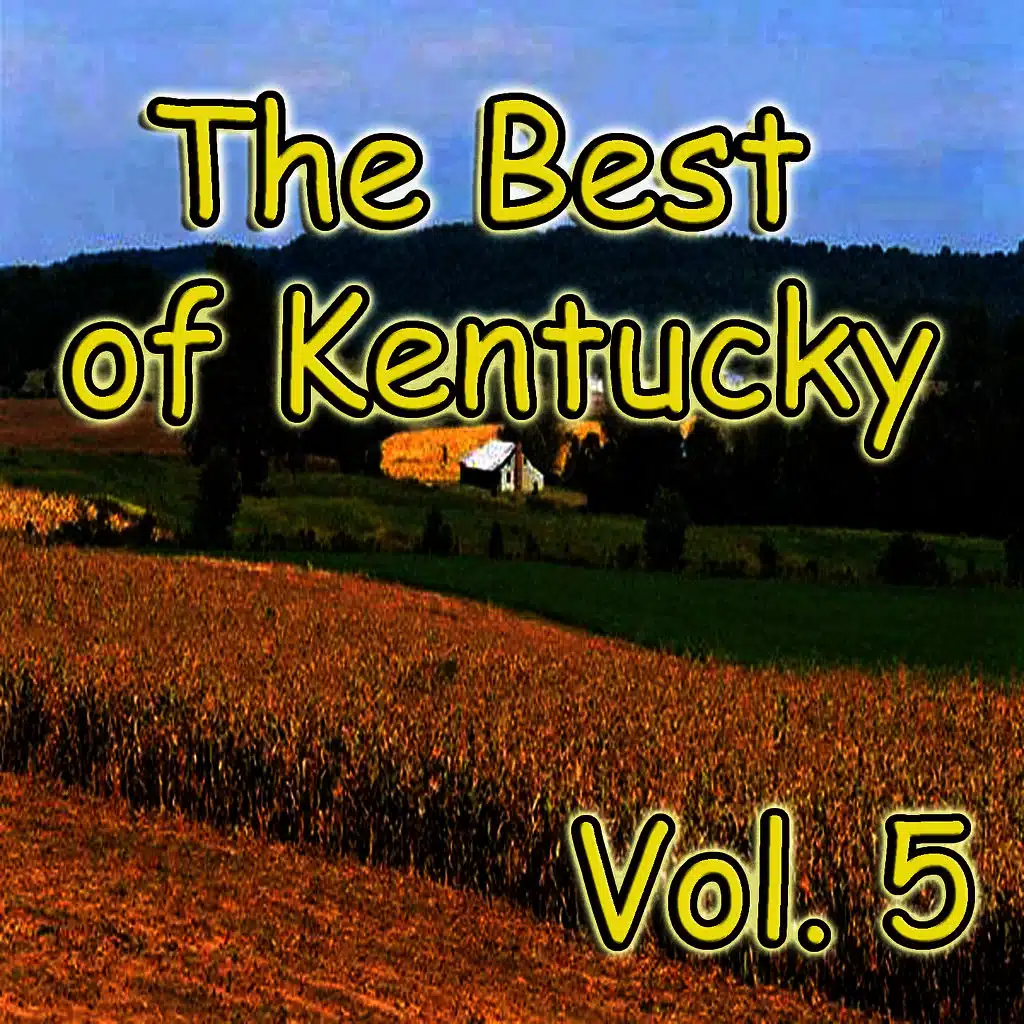 The Best of Kentucky, Vol. 5