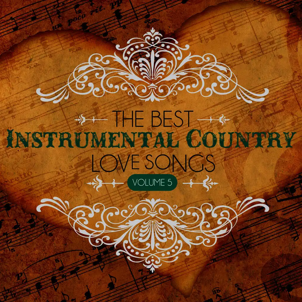 The Best Instrumental Country Love Songs, Vol. 5