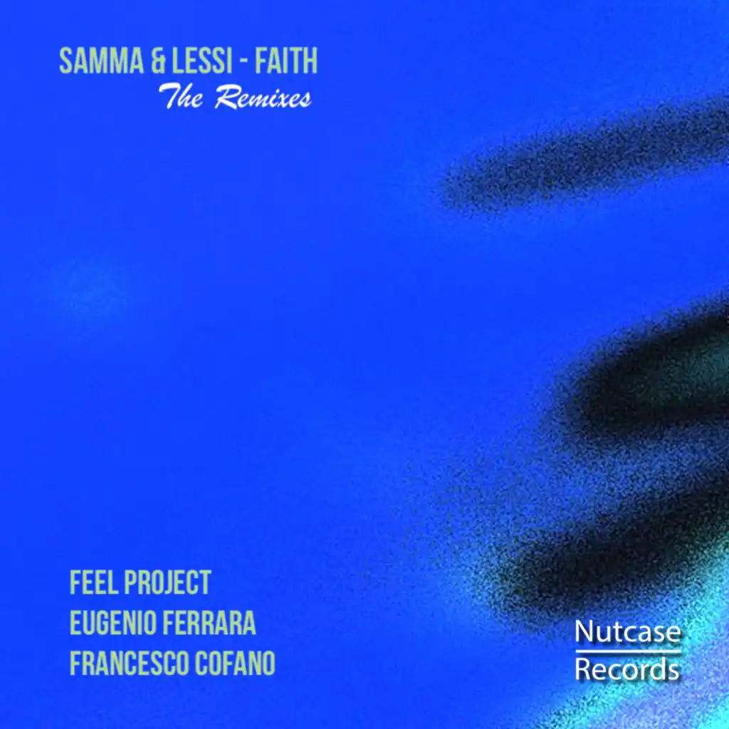 Faith (Eugenio Ferrara Remix)