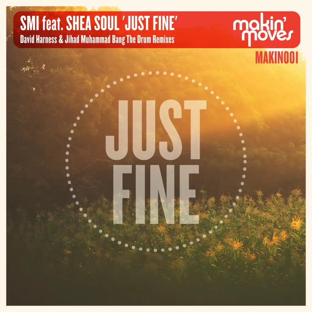 Just Fine (David Harness Yoself Instrumental) [feat. featuring Shea Soul & Shea Soul]