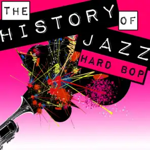 The History of Jazz: Hard Bop