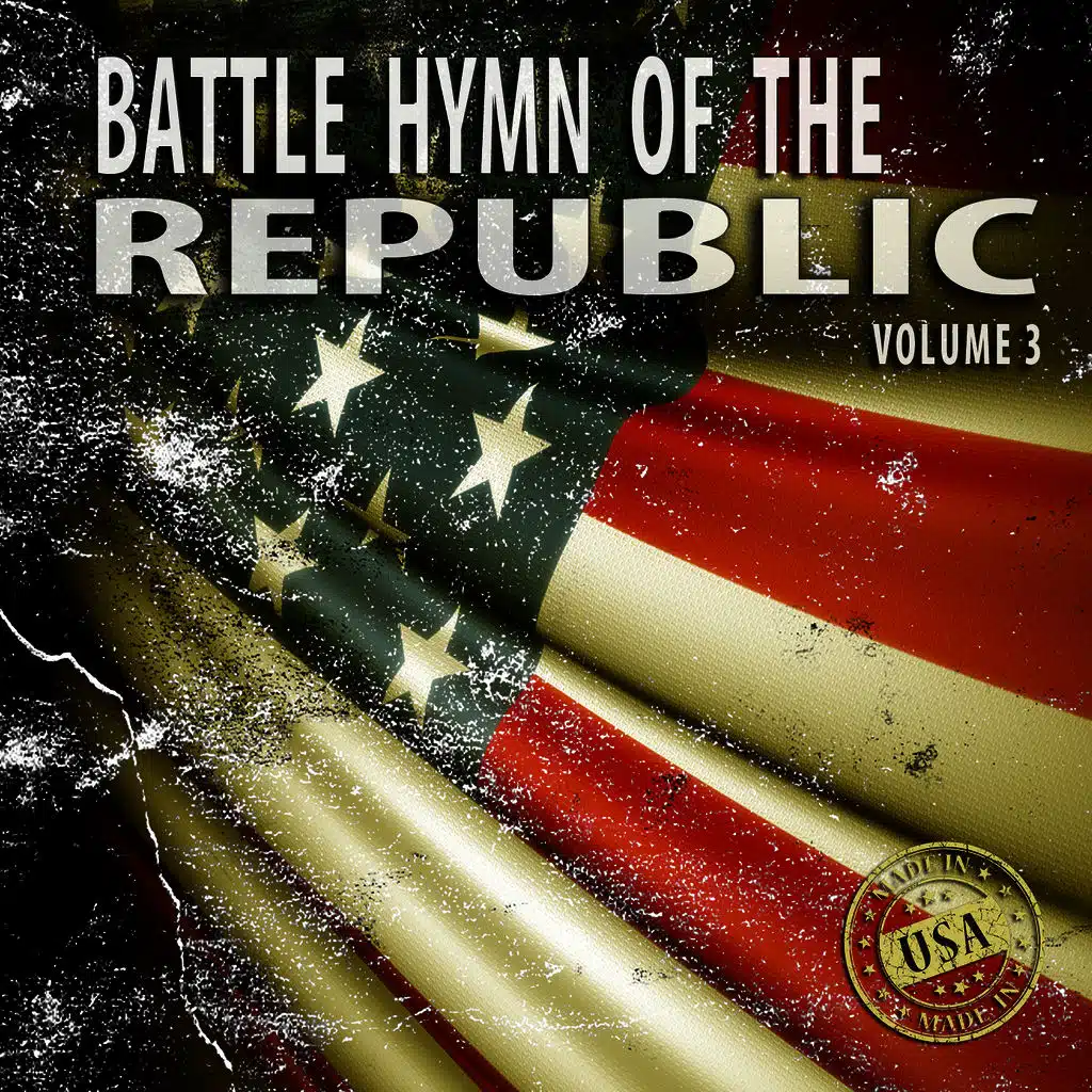 Battle Hymn of the Republic, Vol. 3