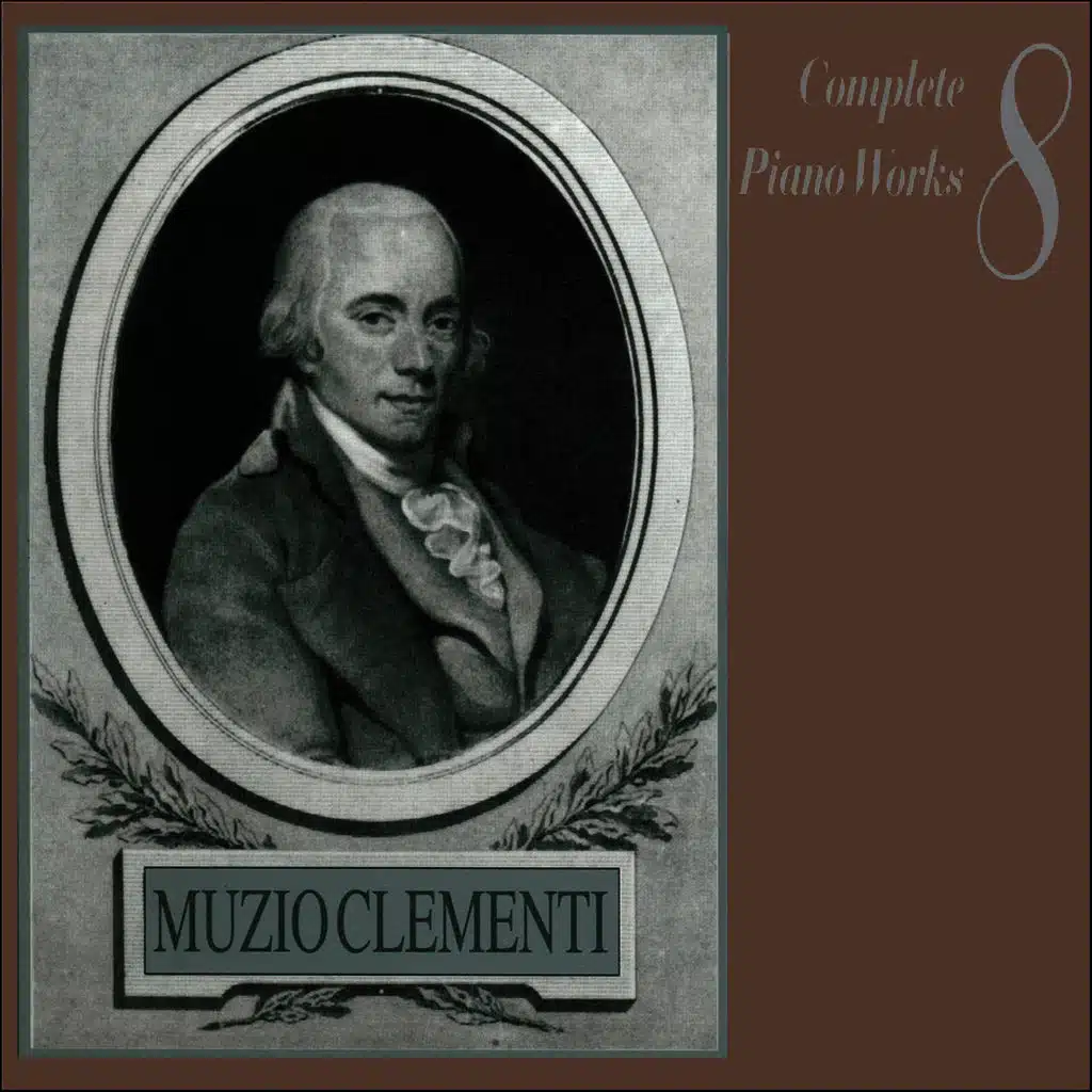 Muzio Clementi: Complete Piano Works, Vol. 8