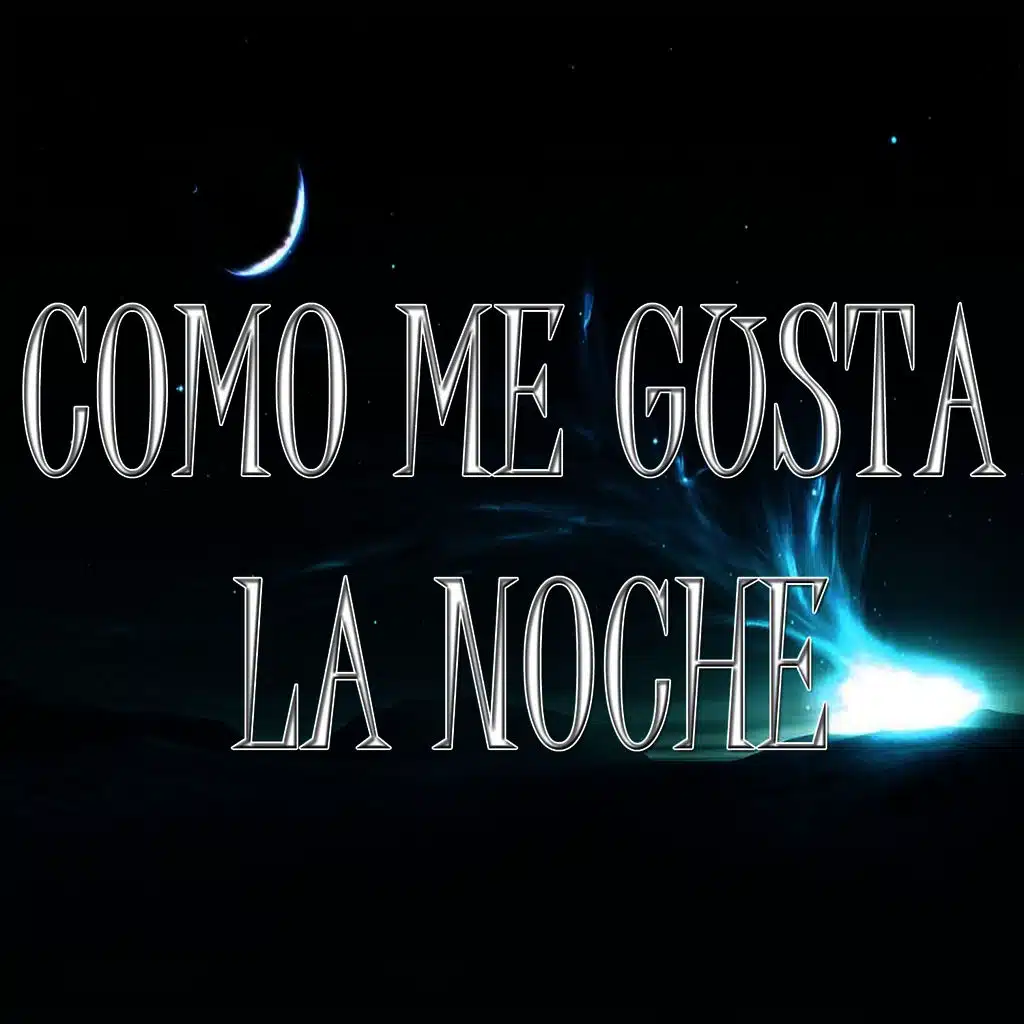 Como Me Gusta la Noche