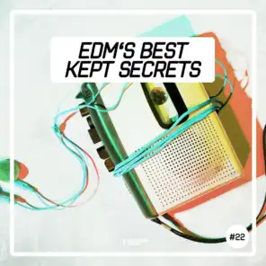 EDM's Best Kept Secrets, Vol. 22