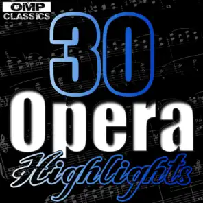 30 Opera Highlights