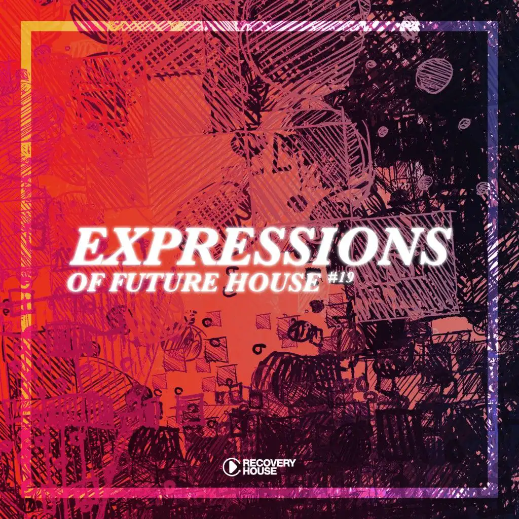 Expressions of Future House, Vol. 19