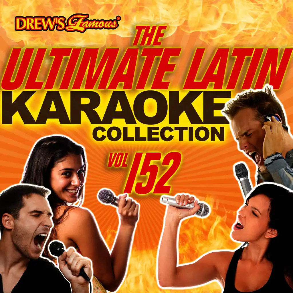 The Ultimate Latin Karaoke Collection, Vol. 152