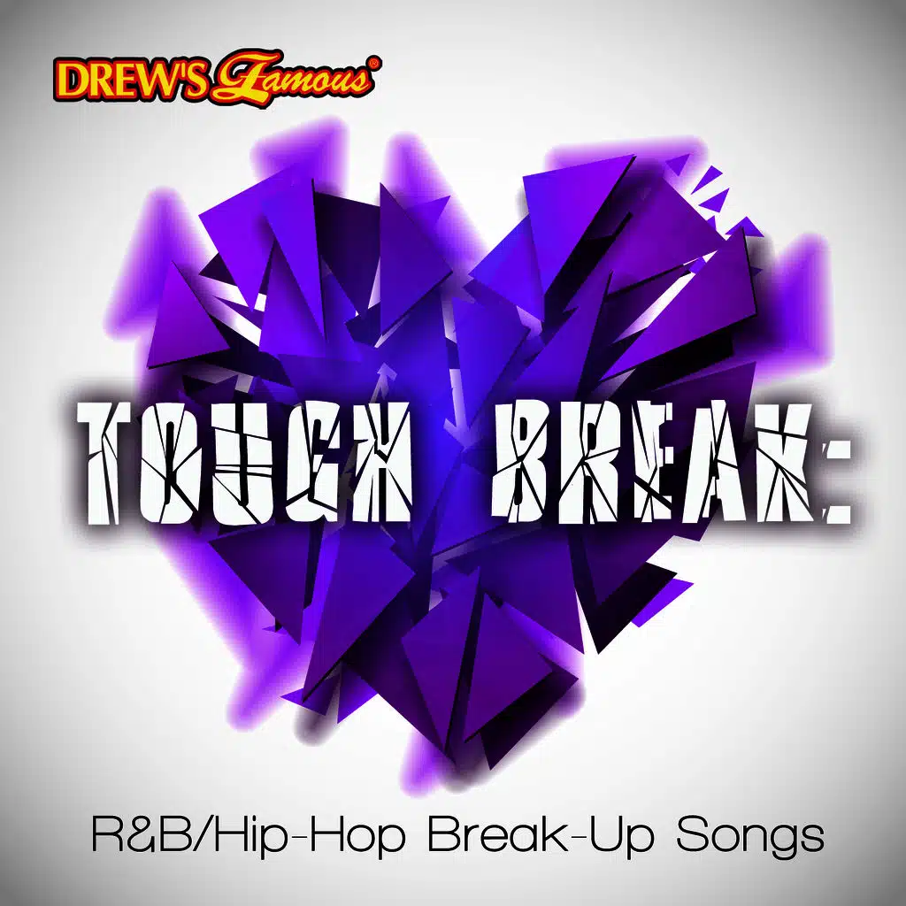 Tough Break: R&B/Hip-Hop Break-Up Songs