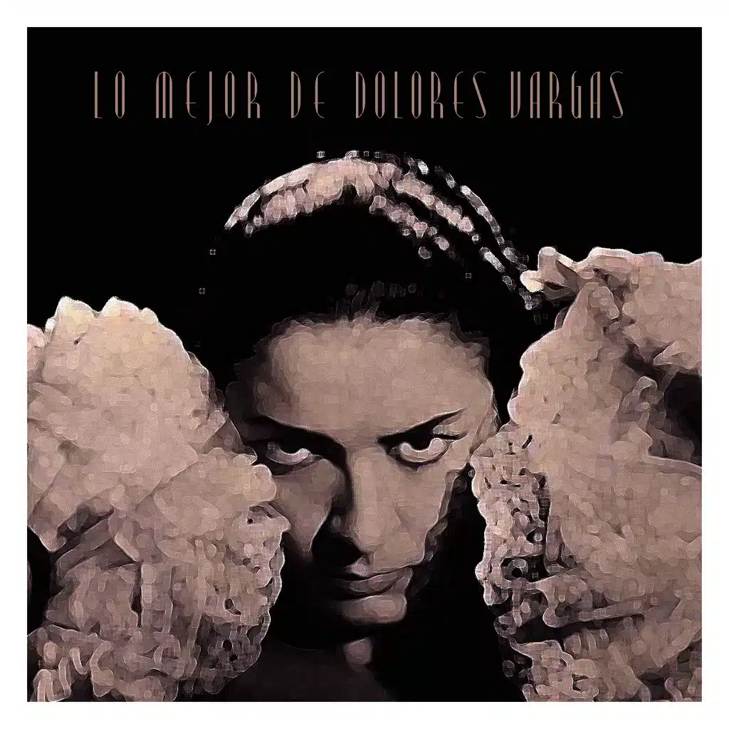 Lo Mejor de Dolores Vargas