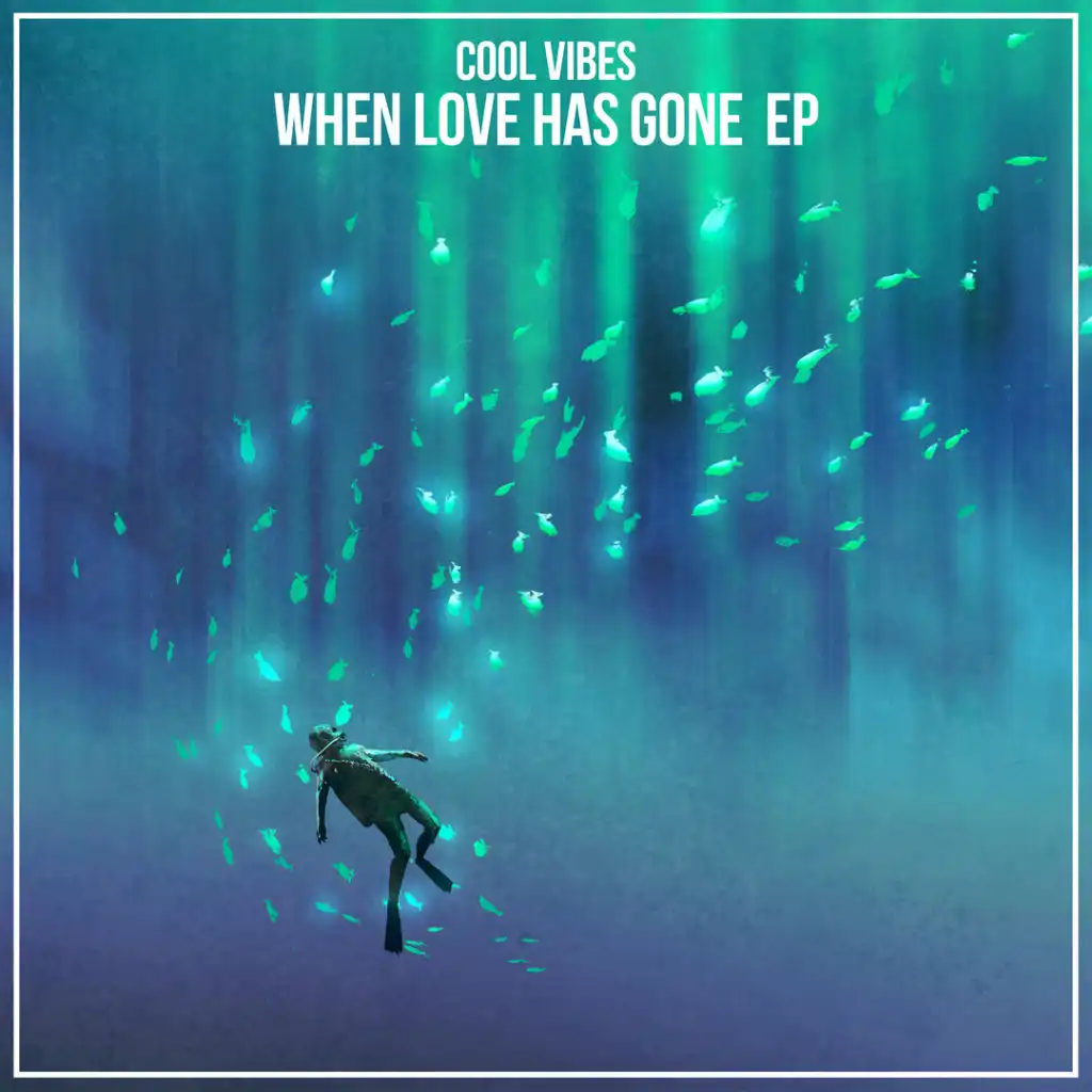 When Love Has Gone EP