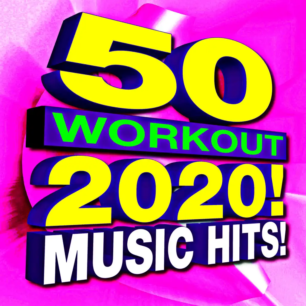 50 Workout 2020! Music Hits!