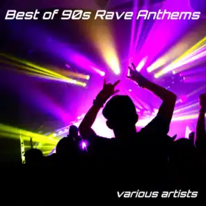 Best of 90s Rave Anthems