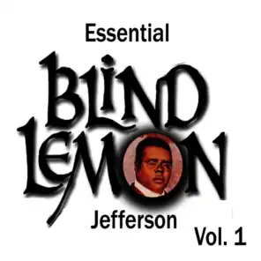 Essential Blind Lemon Jefferson, Vol. 1