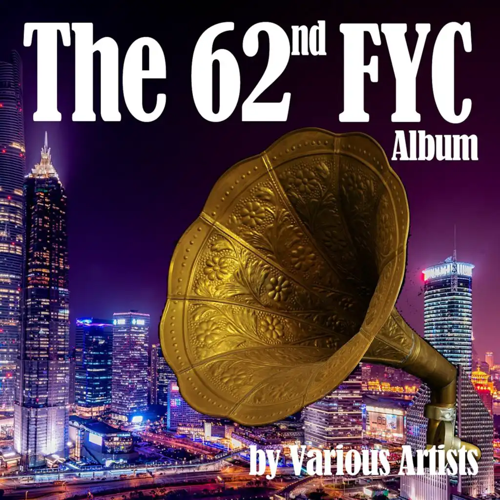 The 62nd FYC Album