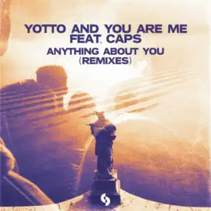 Anything About You (Remixes)